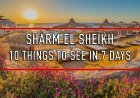 10 Things to See in Sharm in 7 Days