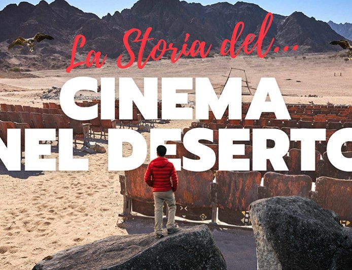 Cinema in the Sinai Desert