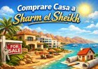 Comprare casa a Sharm El Sheikh: guida completa 2026 per stranieri