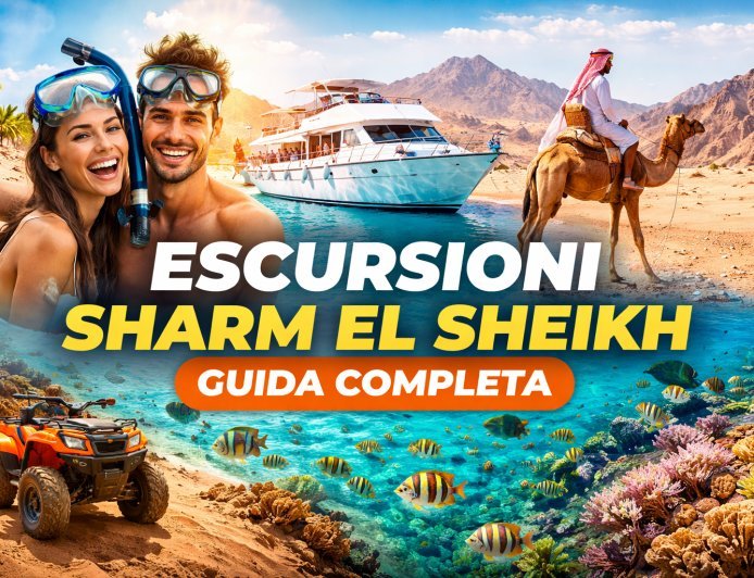 Escursioni Sharm El Sheikh: le migliori, prezzi e consigli (Guida 2026)